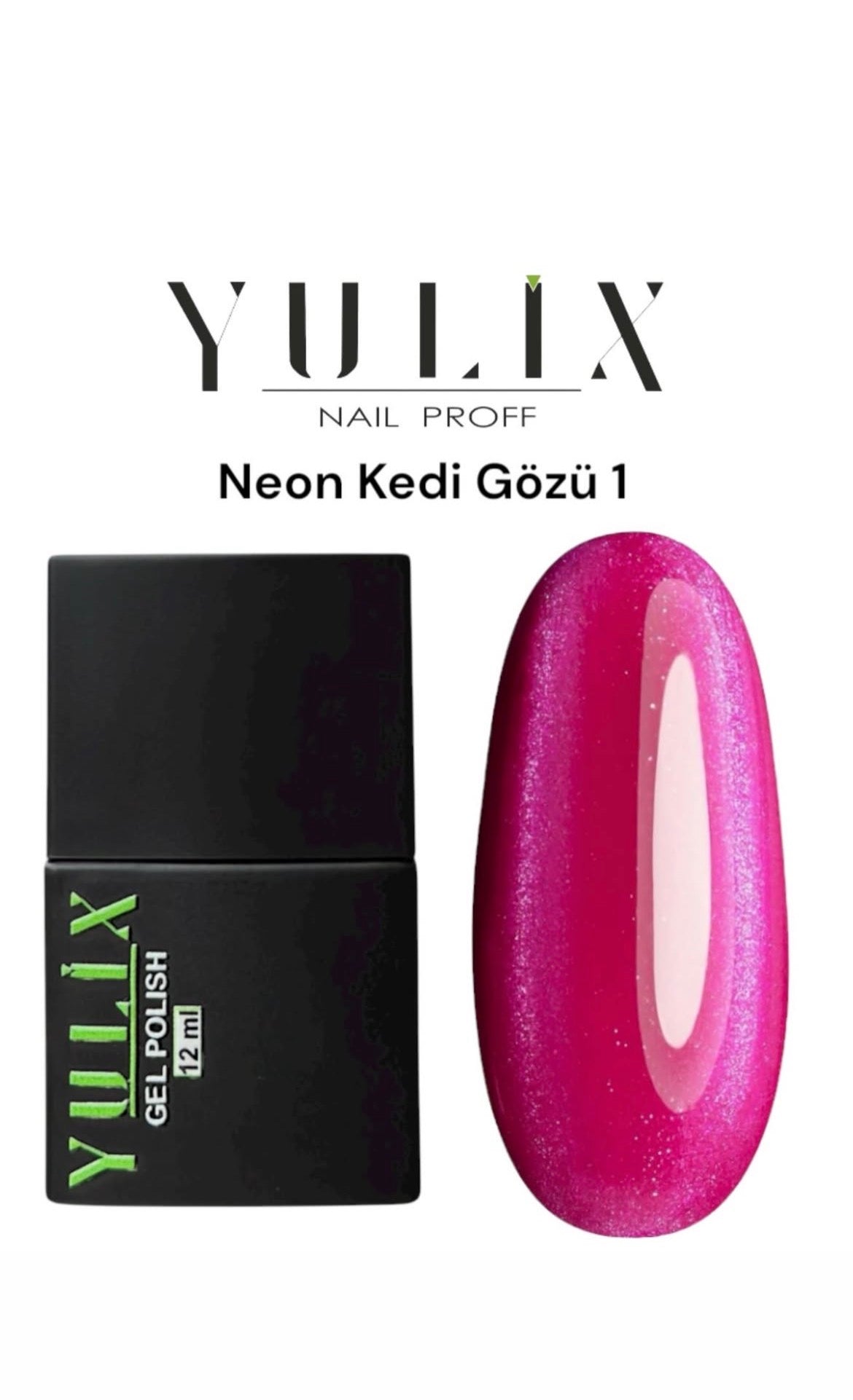 Yulix Neon Kedi Gözü